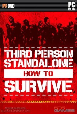 How to Survive: Third Person Standalone How to Survive: Third Person Standalone скачать торрент