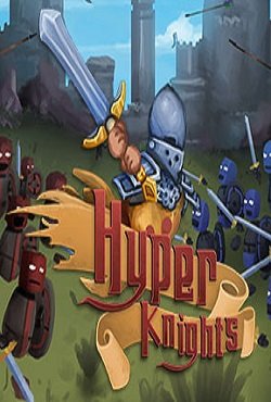 Hyper Knights Hyper Knights скачать торрент