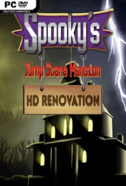 Spookys Jump Scare Mansion HD Renovation скачать торрент