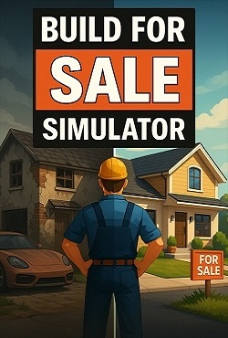 Build For Sale Simulator скачать торрент