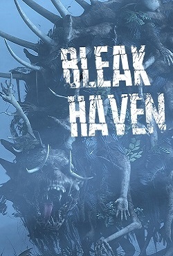 Bleak Haven скачать торрент