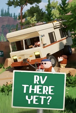 RV There Yet? RV There Yet? скачать торрент