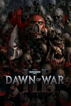 Warhammer 40,000: Dawn of War 3 скачать торрент