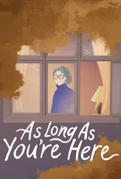 As Long As Youre Here скачать торрент