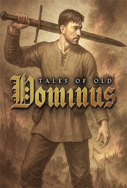 Tales of Old Dominus скачать торрент