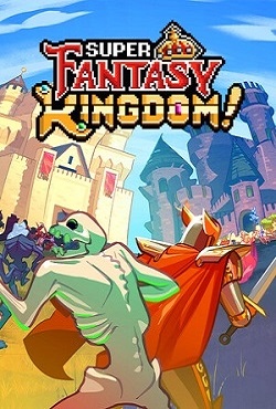 Super Fantasy Kingdom скачать торрент