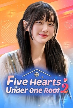 Five Hearts Under One Roof season 2 скачать торрент