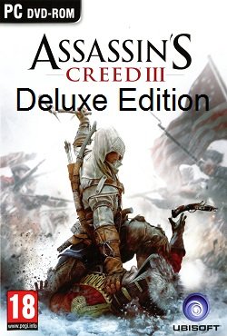 Assassins Creed 3 Deluxe Edition скачать торрент