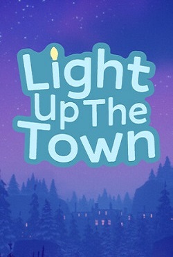 Light Up The Town скачать торрент
